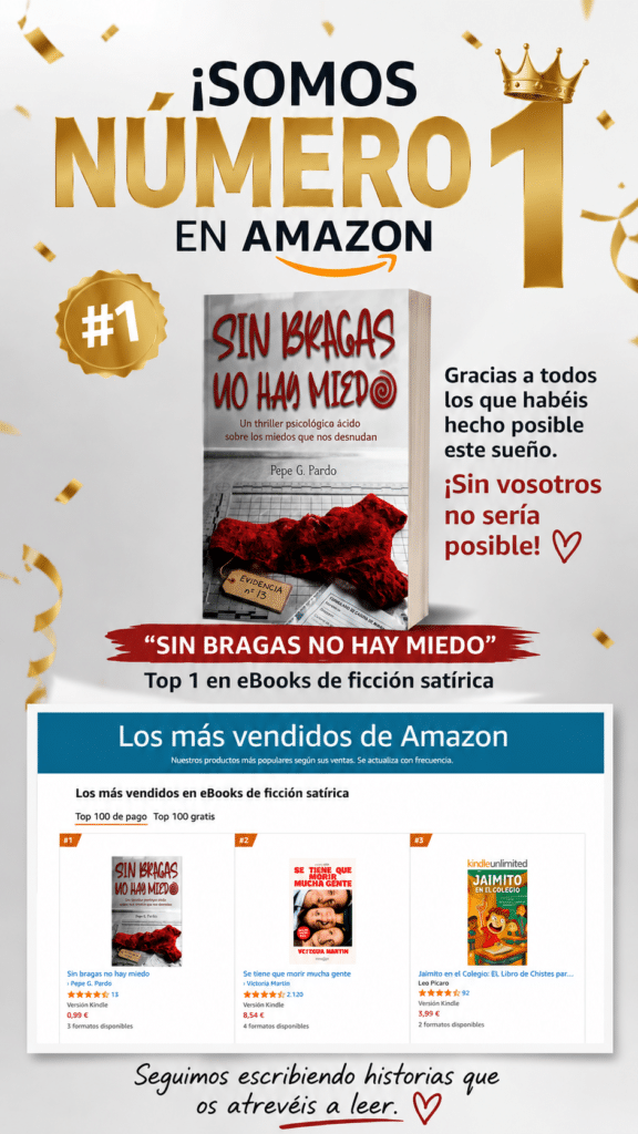 El libro Sin bragas no hay miedo número 1 en Amazon
